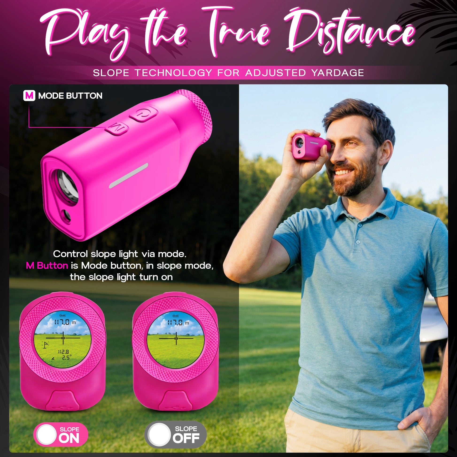 A man uses the MINI+ Golf Rangefinder in Flamingo Pink outdoors. Close-ups show its compact design and mode button with Slope ON/OFF display screens to demonstrate slope-adjusted yardage technology.
